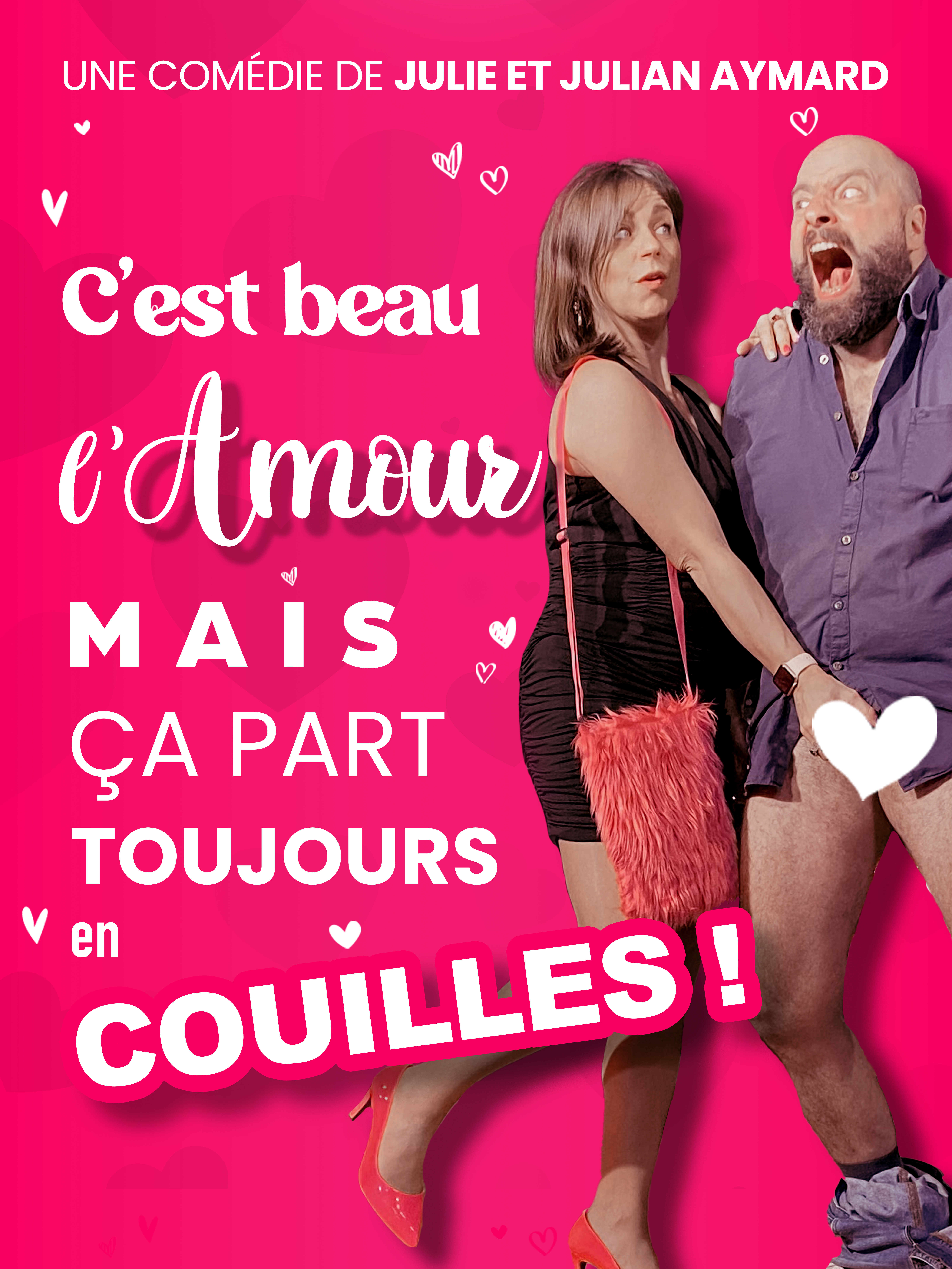 C’est beau l’amour, mais ça part toujours en couilles !